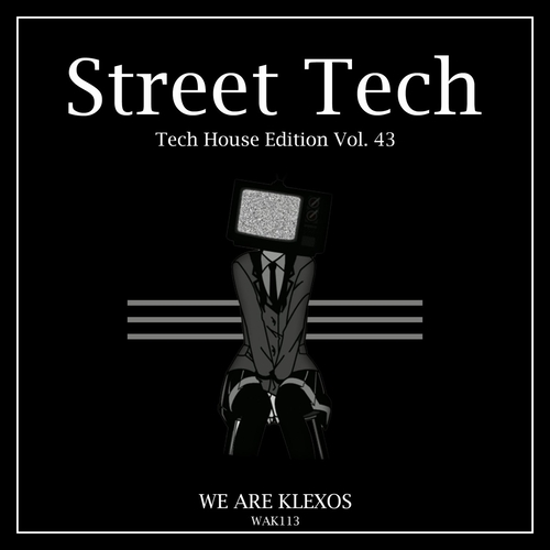 VA - Street Tech, Vol. 43 [WAK113]